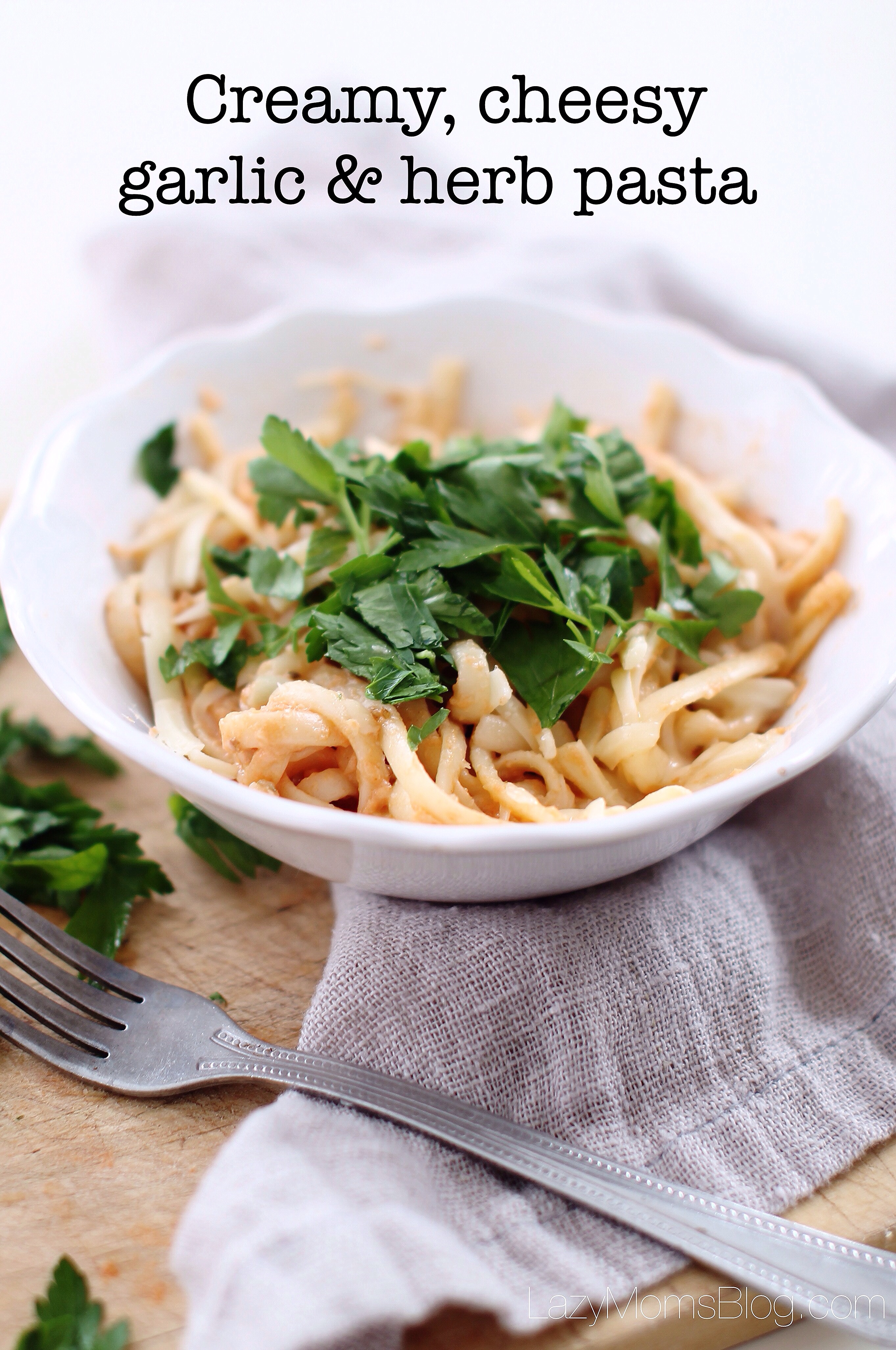 This creamy, cheesy garlic and herb pasta, is the best pasta recipe ever! The one that you'll want to make over and over again!  