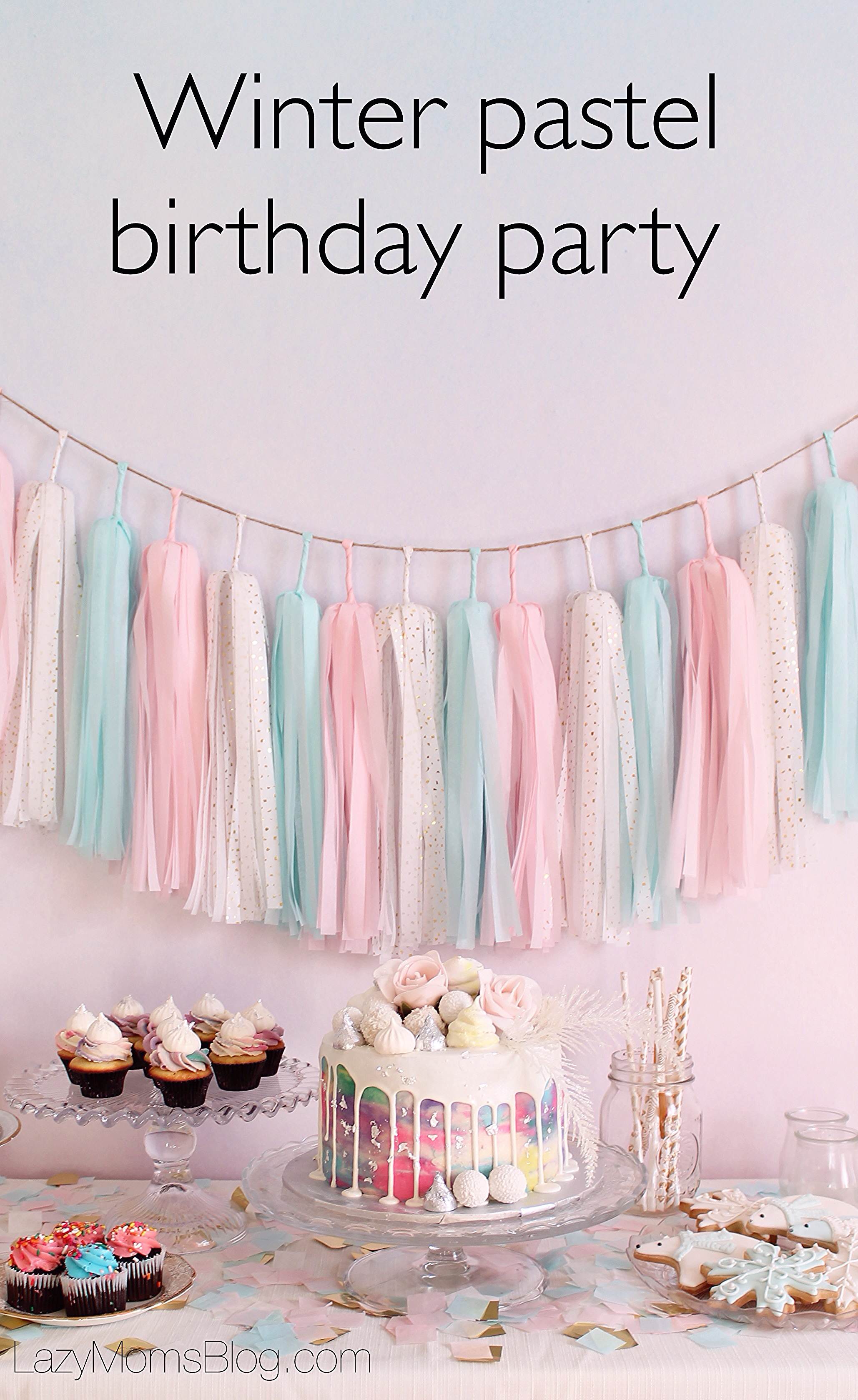 Winter pastel birthday party , ideas and tips for busy moms! 